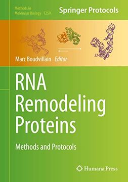 portada Rna Remodeling Proteins: Methods and Protocols (Methods in Molecular Biology, 1259) (en Inglés)
