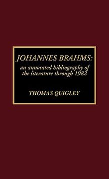 portada johannes brahms: an annotated bibliography of the literature through 1982 (en Inglés)