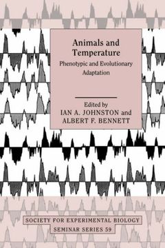 portada Animals and Temperature: Phenotypic and Evolutionary Adaptation (Society for Experimental Biology Seminar Series) (in English)