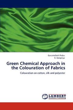 portada green chemical approach in the colouration of fabrics (en Inglés)