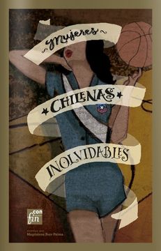 portada Mujeres Chilenas Inolvidables