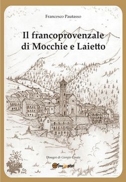 portada Il francoprovenzale di Mocchie e Laietto (en Italiano)