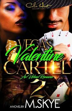 portada Vegas Valentine Cartel 2: An Urban Romance (en Inglés)