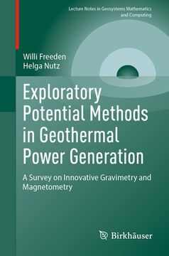 portada Exploratory Potential Methods in Geothermal Power Generation: A Survey on Innovative Gravimetry and Magnetometry (en Inglés)