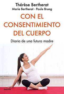 portada Con el Consentimiento del Cuerpo (in Spanish)
