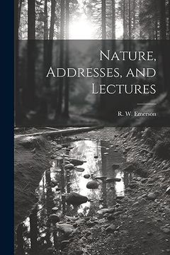 portada Nature, Addresses, and Lectures (in English)