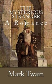 portada The Mysterious Stranger: A Romance (en Inglés)