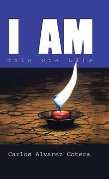 portada I Am: This One Life (in English)