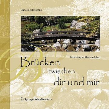 portada Brücken Zwischen Dir Und Mir: Betreuung Zu Hause Erleben (in German)