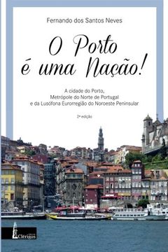 portada O Porto é uma Nação (Portuguese Edition)