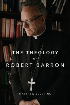 portada The Theology of Robert Barron (en Inglés)