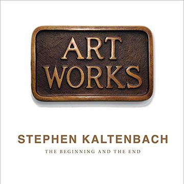 portada Stephen Kaltenbach: The Beginning and the end (in English)