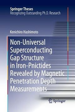 portada Non-Universal Superconducting Gap Structure in Iron-Pnictides Revealed by Magnetic Penetration Depth Measurements (en Inglés)