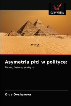 portada Asymetria plci w polityce (in Polaco)