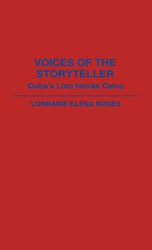 portada Voices of the Storyteller: Cuba's Lino Novas Calvo (en Inglés)
