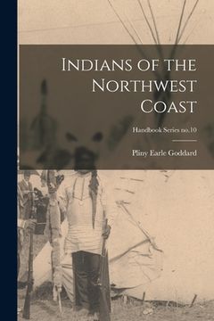portada Indians of the Northwest Coast; Handbook Series no.10