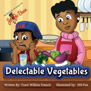 portada Delectable Vegetables (in English)