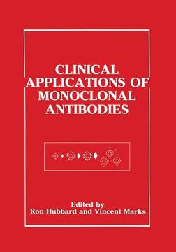 portada Clinical Applications of Monoclonal Antibodies (en Inglés)