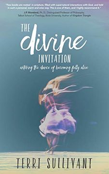 portada The Divine Invitation: Entering the Dance of Becoming Fully Alive 