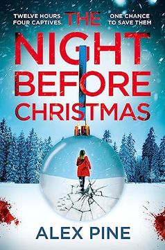 portada The Night Before Christmas: The Brand new and Most Chilling Book yet in the Bestselling British Detective Crime Fiction Series (di James Walker Series) (Book 4) (en Inglés)