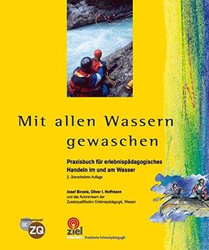 portada Mit Allen Wassern Gewaschen: Praxisbuch für Erlebnispädagogisches Handeln im und am Wasser (en Alemán)