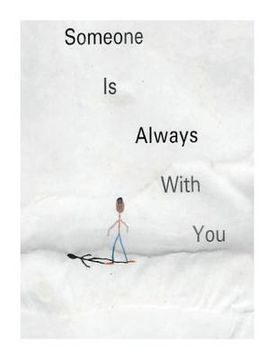 portada Someone Is Always With You (en Inglés)