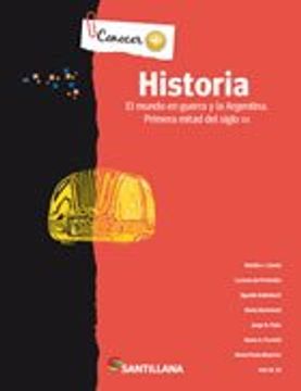 portada Historia: El Mundo en Guerra y la Argentina: Primera Mitad del Siglo xx
