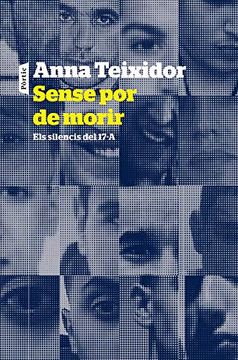 portada Sense por de Morir: Els Silencis del 17-A (P. Visions) (in Catalá)
