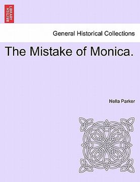 portada the mistake of monica. (in English)