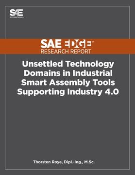 portada Unsettled Technology Domains in Industrial Smart Assembly Tools Supporting Industry 4.0 (en Inglés)