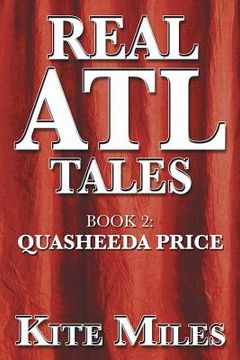 portada Real ATL Tales: Quasheeda Price (en Inglés)