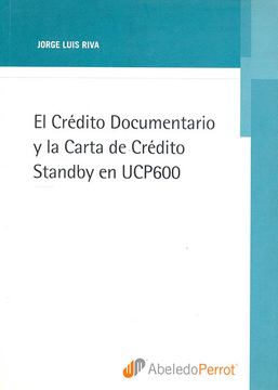 portada El Crédito Documentario Y La Carta De Crédito Standby En Ucp 600
