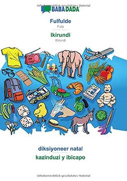 portada Babadada, Fulfulde - Ikirundi, Diksiyoneer Natal - Kazinduzi y Ibicapo: Fula - Kirundi, Visual Dictionary (en Fulah)