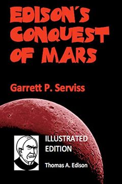 portada Edison's Conquest of Mars (Illustrated) (en Inglés)