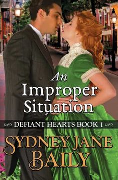 portada An Improper Situation: 1 (Defiant Hearts) (en Inglés)
