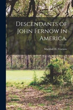 portada Descendants of John Fernow in America. (en Inglés)