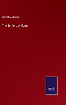 portada The Settlers at Home (en Inglés)