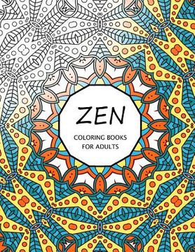 portada Zen Coloring Books For Adults: Coloring Templates for Meditation and Relaxation (en Inglés)