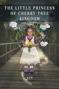 portada The Little Princess of Cherry Tree Kingdom (en Inglés)