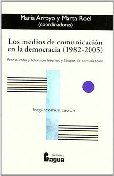 portada Los Medios de Comunicacion en la Democracia (in Spanish)