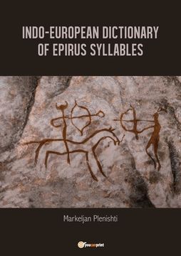 portada Indo-European dictionary of Epirus syllables. (en Inglés)