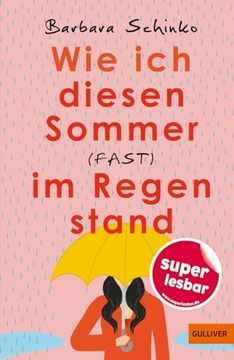 portada Wie ich Diesen Sommer (Fast) im Regen Stand (in German)