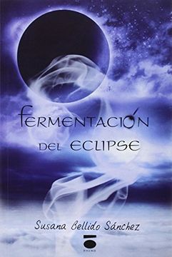 portada Fermentación del eclipse (Esencia) (in Spanish)