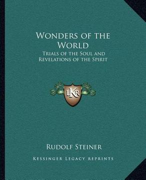 portada wonders of the world: trials of the soul and revelations of the spirit (in English)