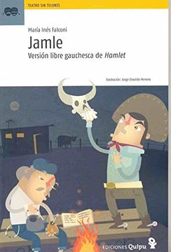 portada Jamle - Version Libre Gauchesca de Hamlet (in Spanish)