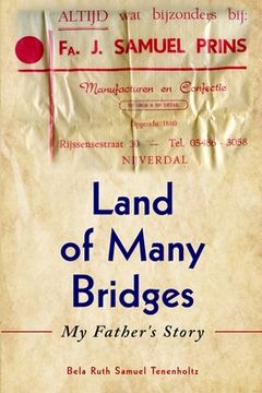 portada Land of Many Bridges: My Father's Story (in English)