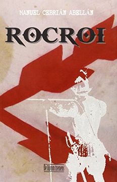 Rocroi (Novela Historica (librum))