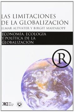 portada Las Limitaciones de la Globalización: Economía, Ecología y Política de la Globalización (in Spanish)