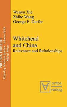 portada Whitehead and China: Relevance and Relationships (Process Thought) (in English)