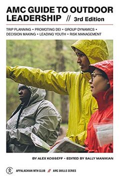 portada Amc Guide to Outdoor Leadership: Trip Planning * Promoting dei * Group Dynamics * Decision Making * Leading Youth * Risk Management (in English)